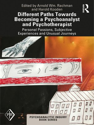 cover image of Different Paths Towards Becoming a Psychoanalyst and Psychotherapist